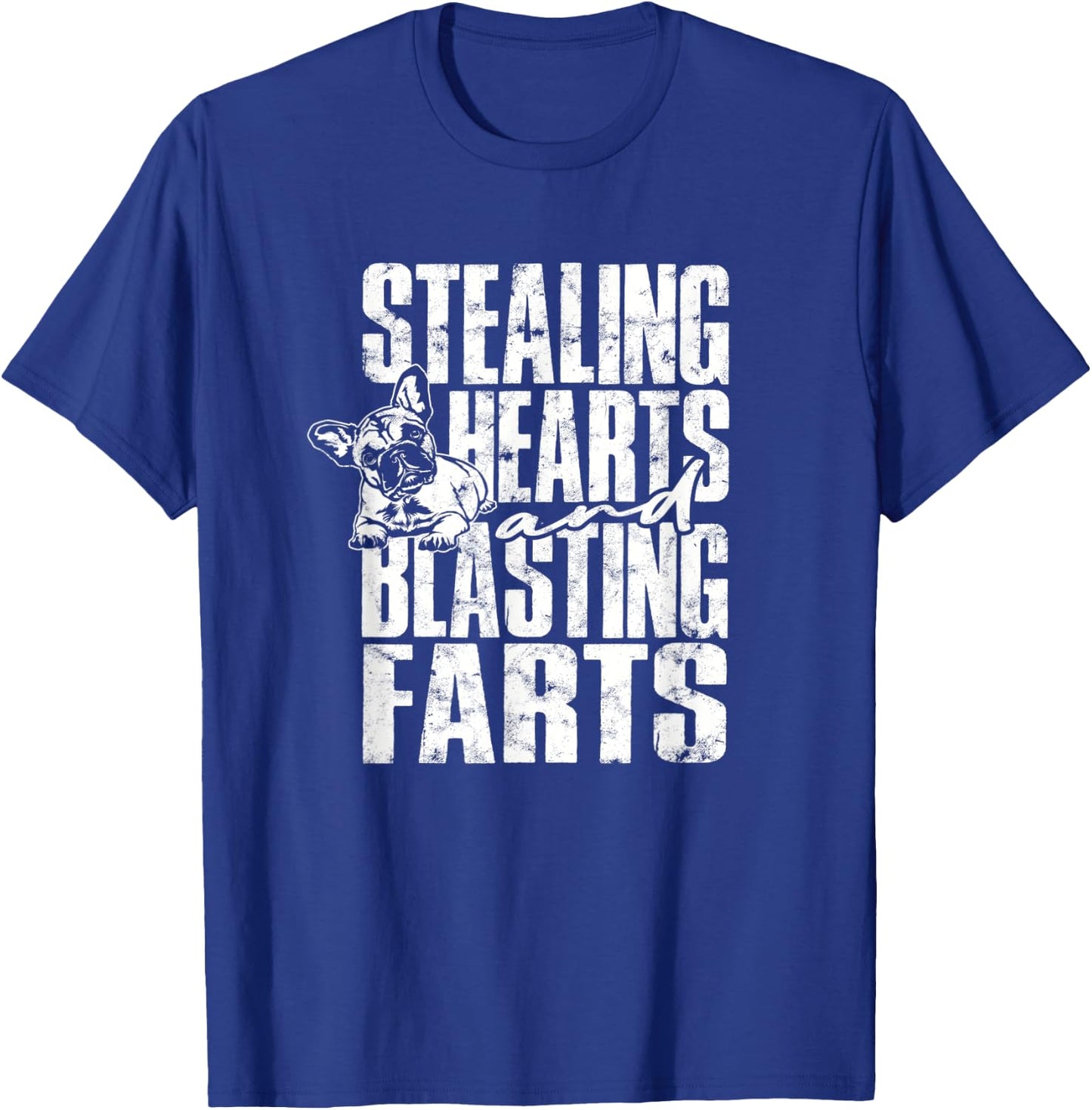 Stealing hearts and blasting farts - cute dog Men Women T-Shirt - T-Shirt | Royal