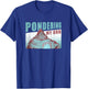 Pondering My Orb, Wizard Meme T-Shirt - T-Shirt | Royal