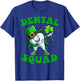 Dabbing Teeth St Patrick Day Dental Squad Irish Dentist T-Shirt - T-Shirt | Royal