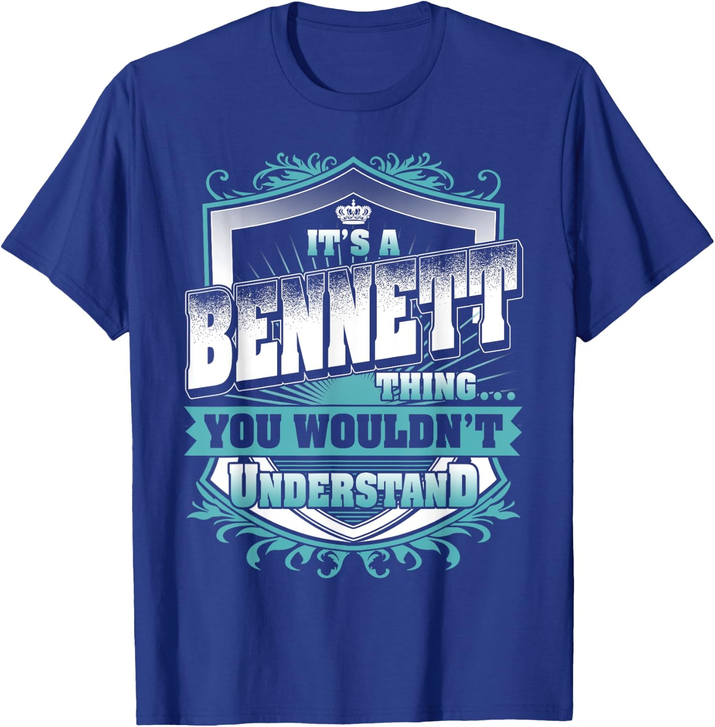 It's A BENNETT Thing You Wouldn't Understand Classic T-Shirt - T-Shirt | Royal