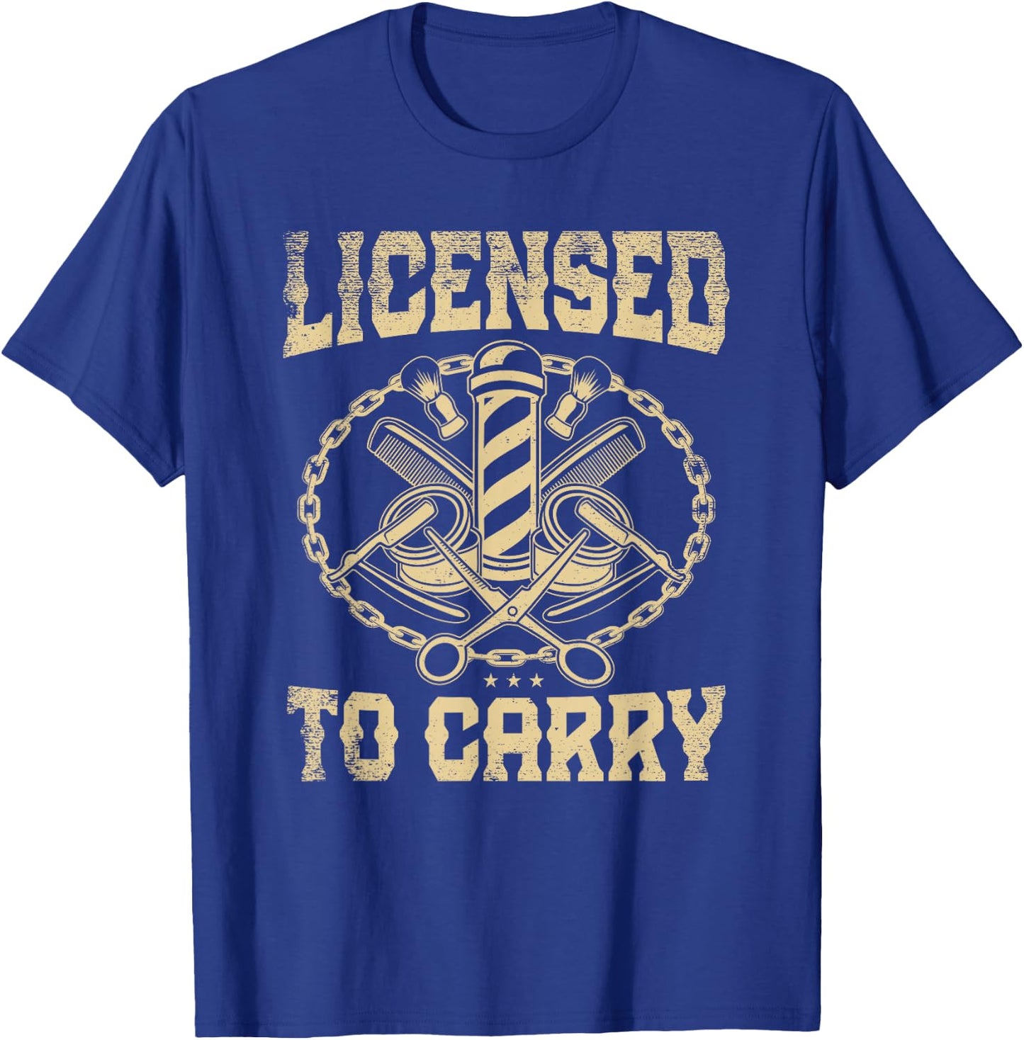 Licensed to carry for a Barber Hairdresser Funny Hairstylist T-Shirt - T-Shirt | Royal