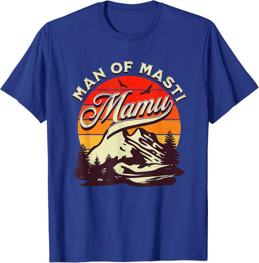 Mamu Man of Masti, Cool Pakistani Mamu Desi Uncle T-Shirt - T-Shirt | Royal