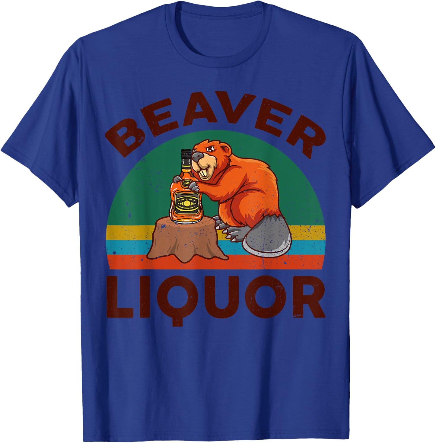 Funny Beaver Liquor for Liqueur Beer Drinking Lover T-Shirt - T-Shirt | Royal