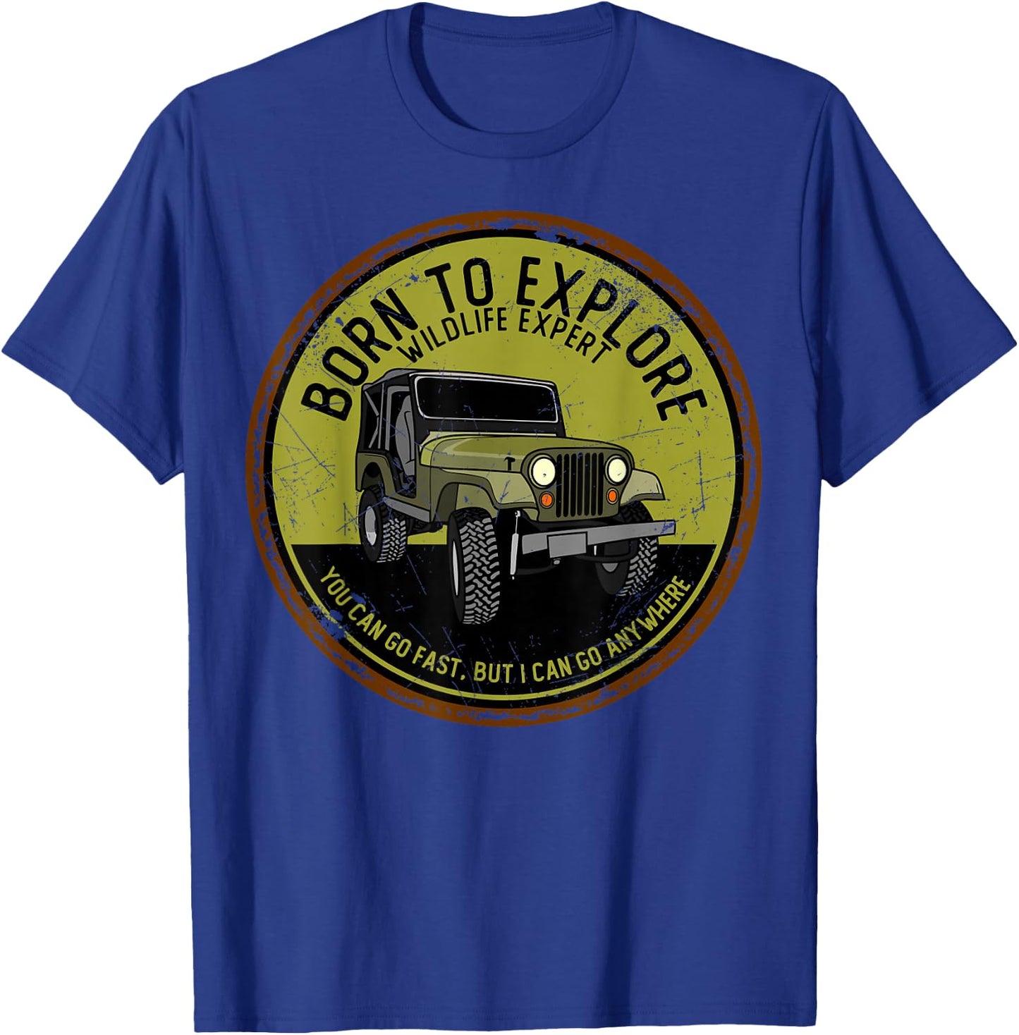 Born to Explore Off Roading Offroad 4x4 SUV T-Shirt - T-Shirt | Royal