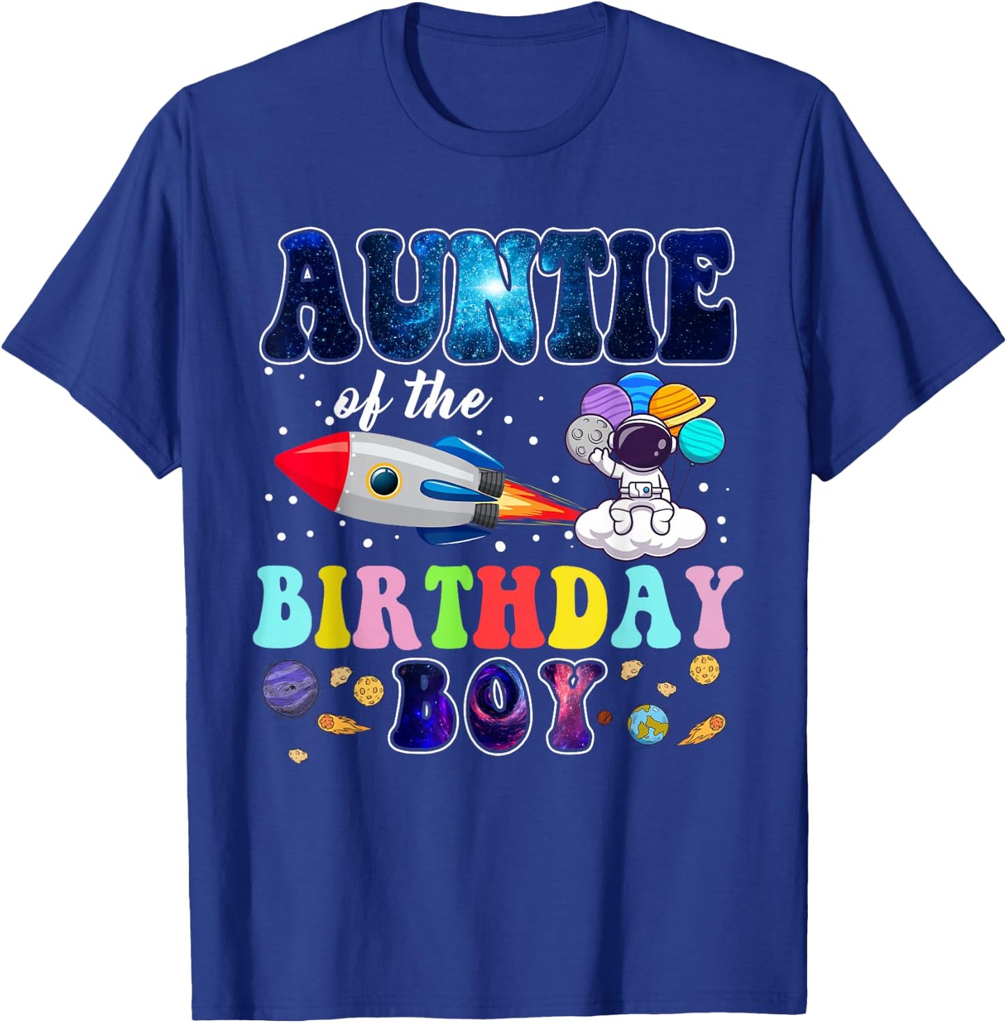 Auntie Of The Birthday Astronaut Boy Space Theme T-Shirt - T-Shirt | Royal