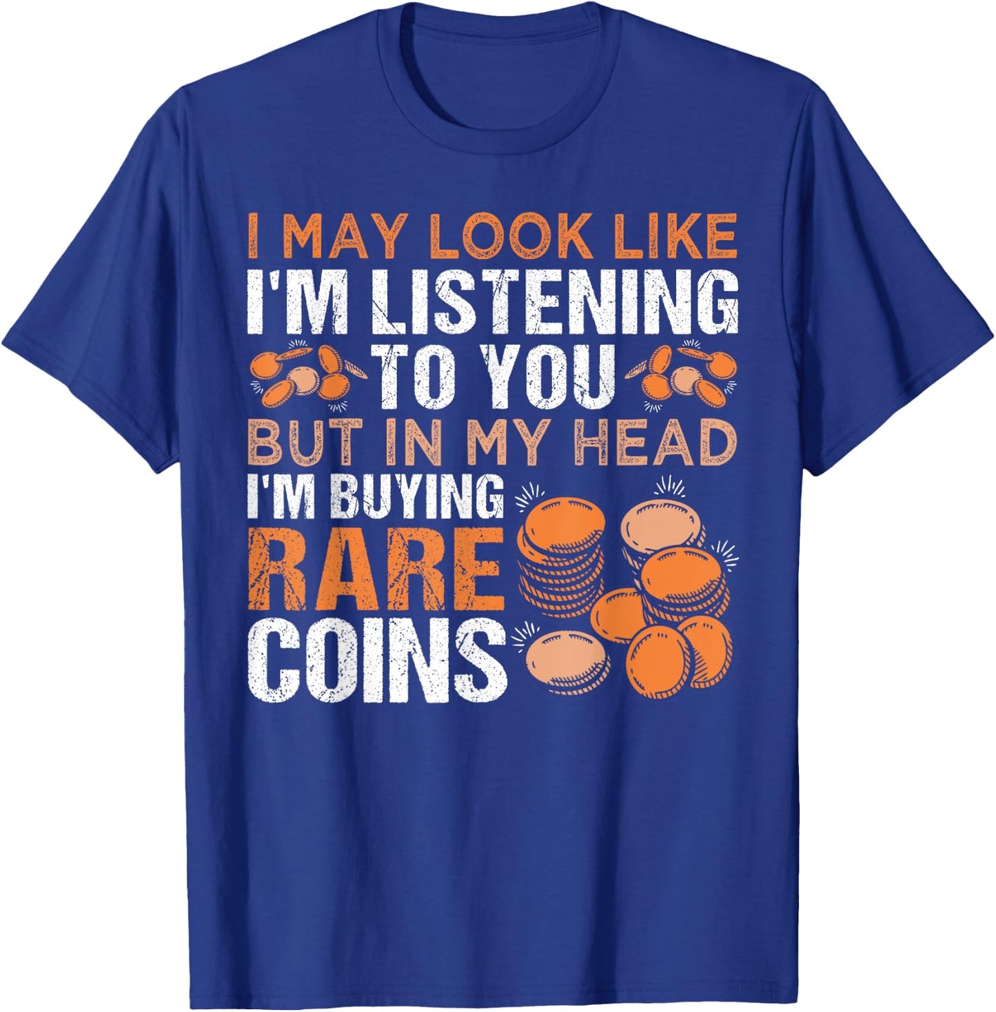 Numismatics Coin Collector Coin Collecting T-Shirt - T-Shirt | Royal