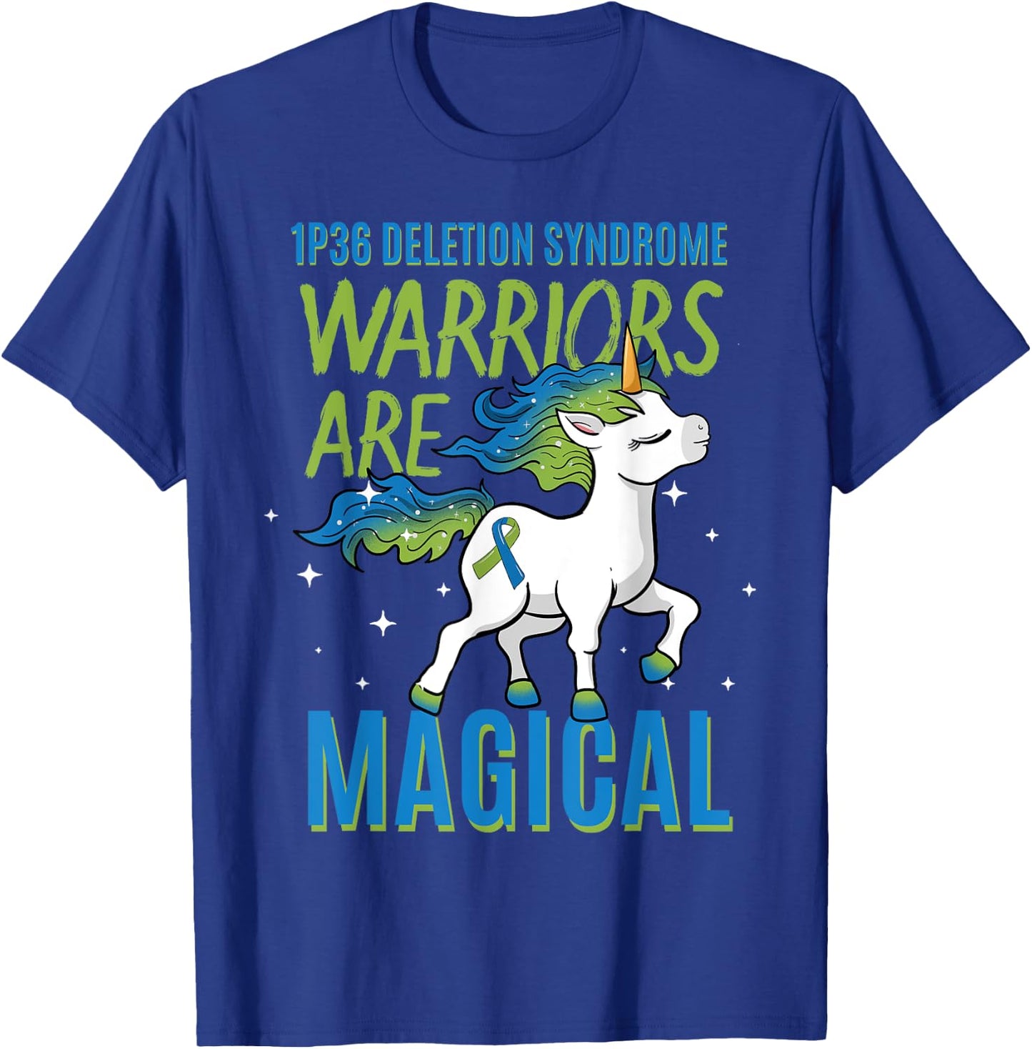 1P36 Deletion Syndrome Awareness Ribbon Unicorn Warrior T-Shirt - T-Shirt | Royal