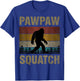 Pawpaw Squatch Bigfoot Pawpaw Sasquatch Yeti Family T-Shirt - T-Shirt | Royal