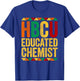 HBCU Educated Chemist Shirt Historical Black T-Shirt - T-Shirt | Royal