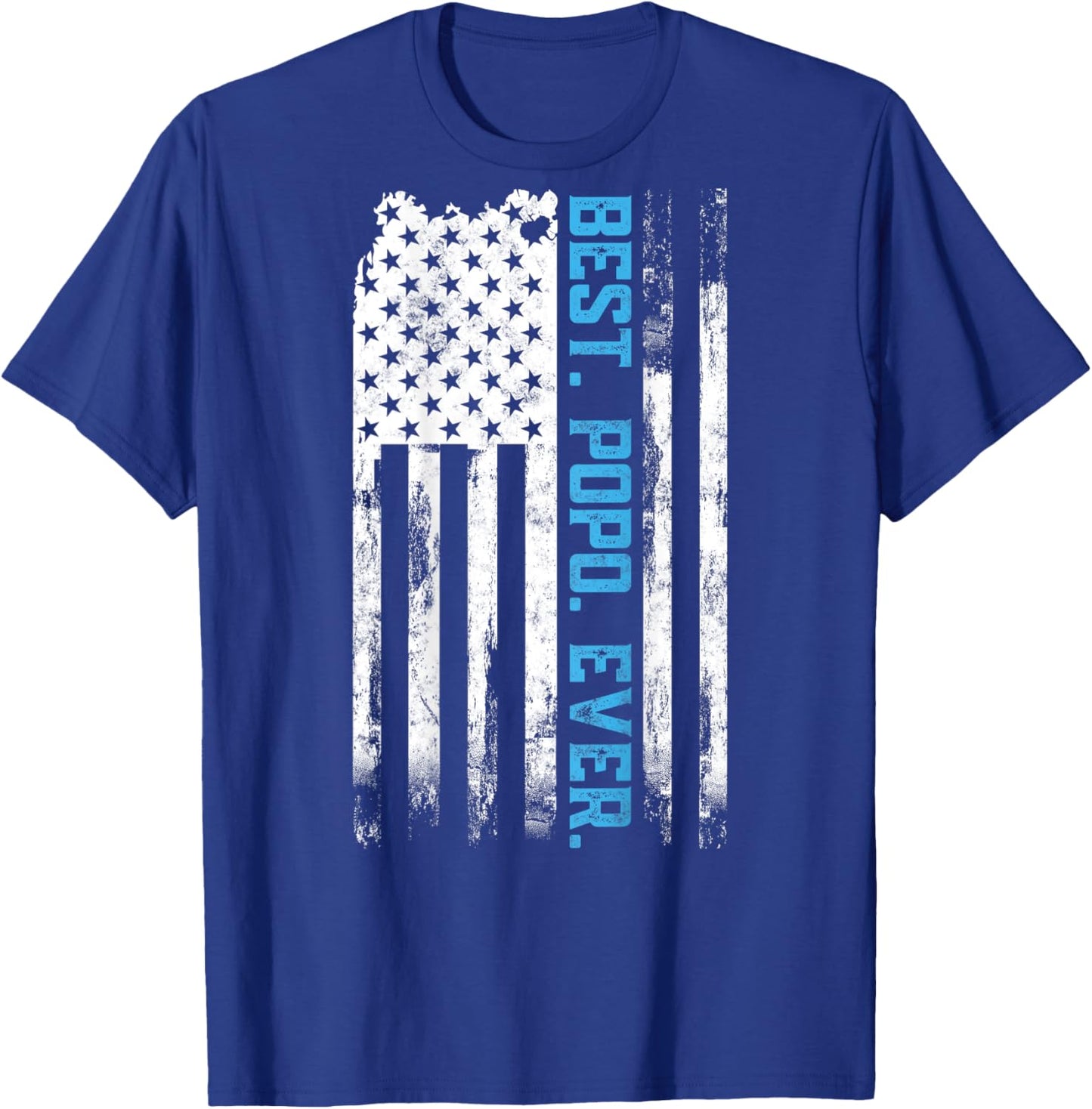 Best Popo Ever American USA flag Father’s Day Gift Popo Women Men T-Shirt - T-Shirt | Royal