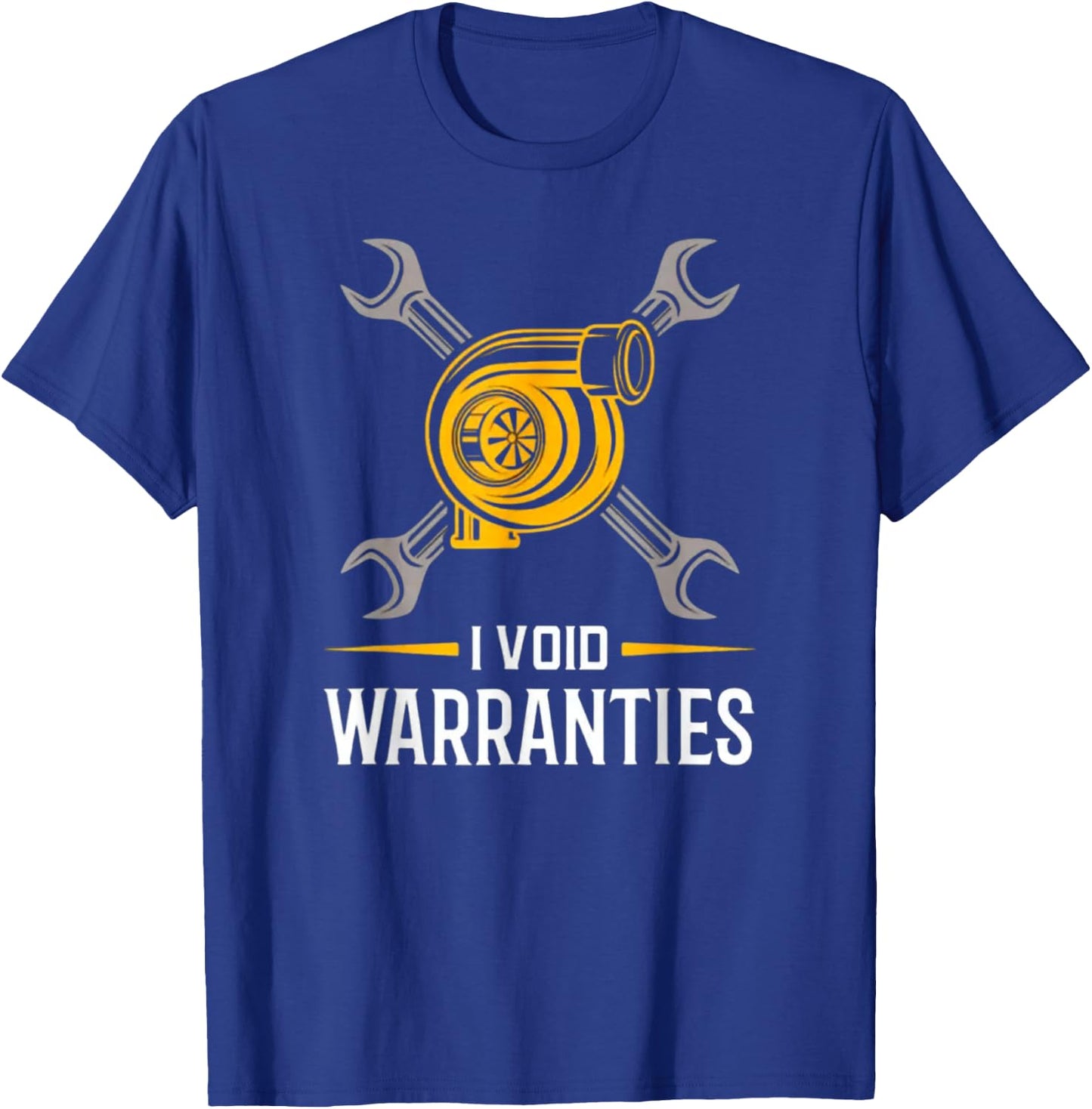 I Void Warranties - Supercharger Mechanic Gearhead Speed T-Shirt - T-Shirt | Royal