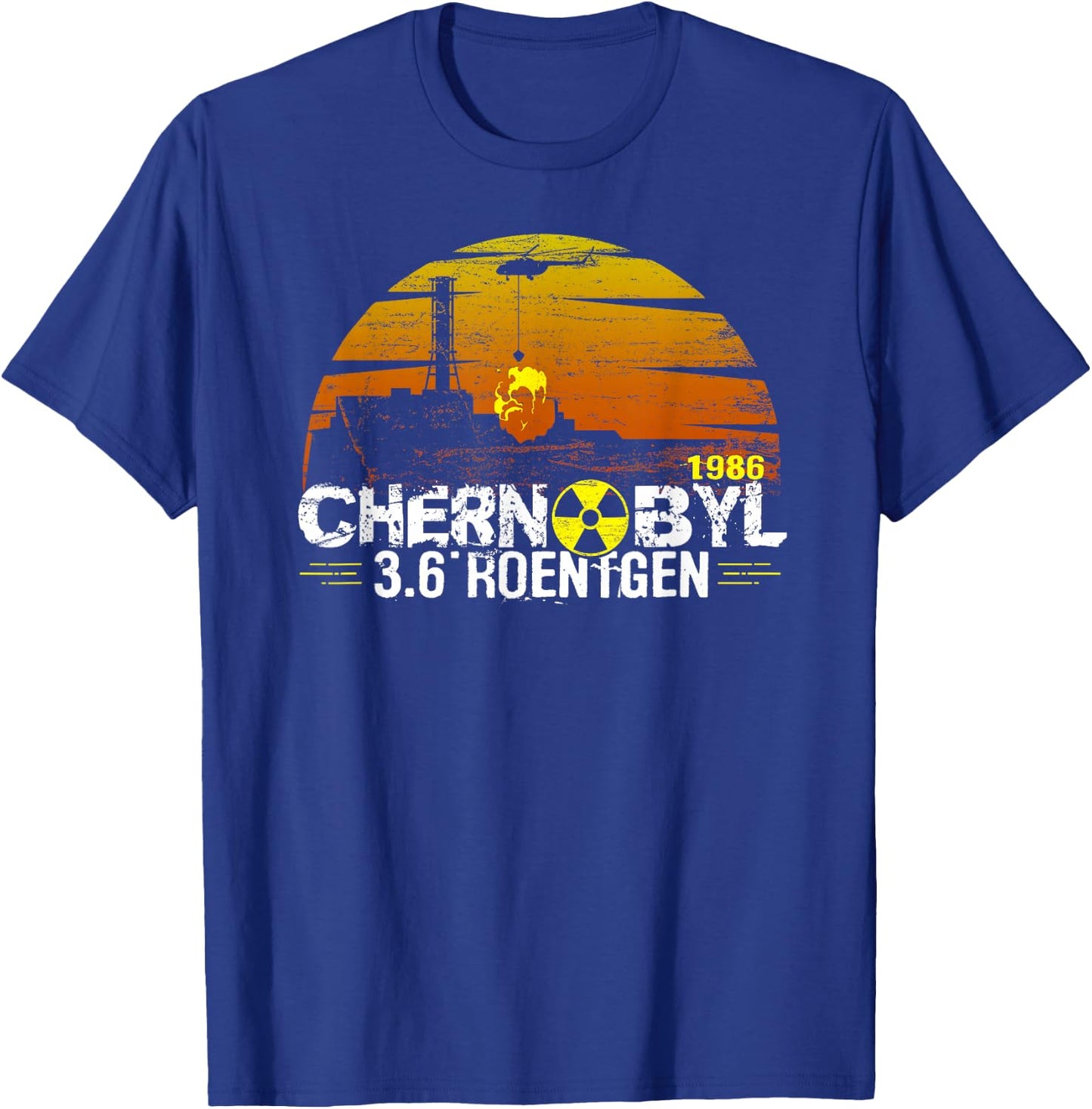 Chernobyl 3.6 Roentgen in 1986 Radiation zone USSR t shirt T-Shirt - T-Shirt | Royal