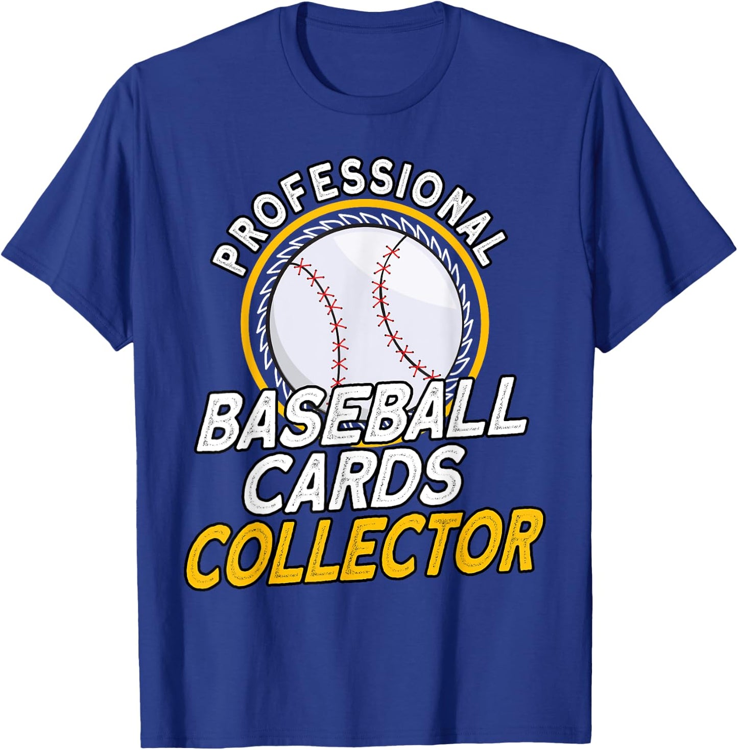Professional Baseball Cards Collector Baseball Memorabilia T-Shirt - T-Shirt | Royal