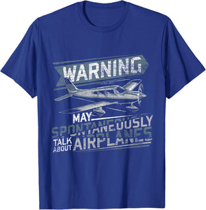 Warning May Spontaneously Talk About Airplanes T-Shirt - T-Shirt | Royal