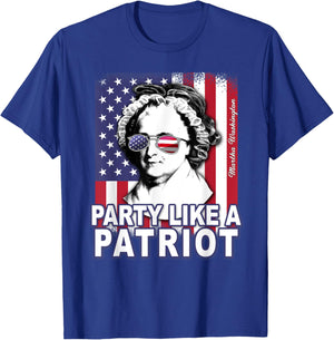 Martha Washington Party Like a Patriot Feminist 4th of July T-Shirt - T-Shirt | Royal