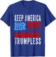 Keep America Trumpless T-Shirt - T-Shirt | Royal