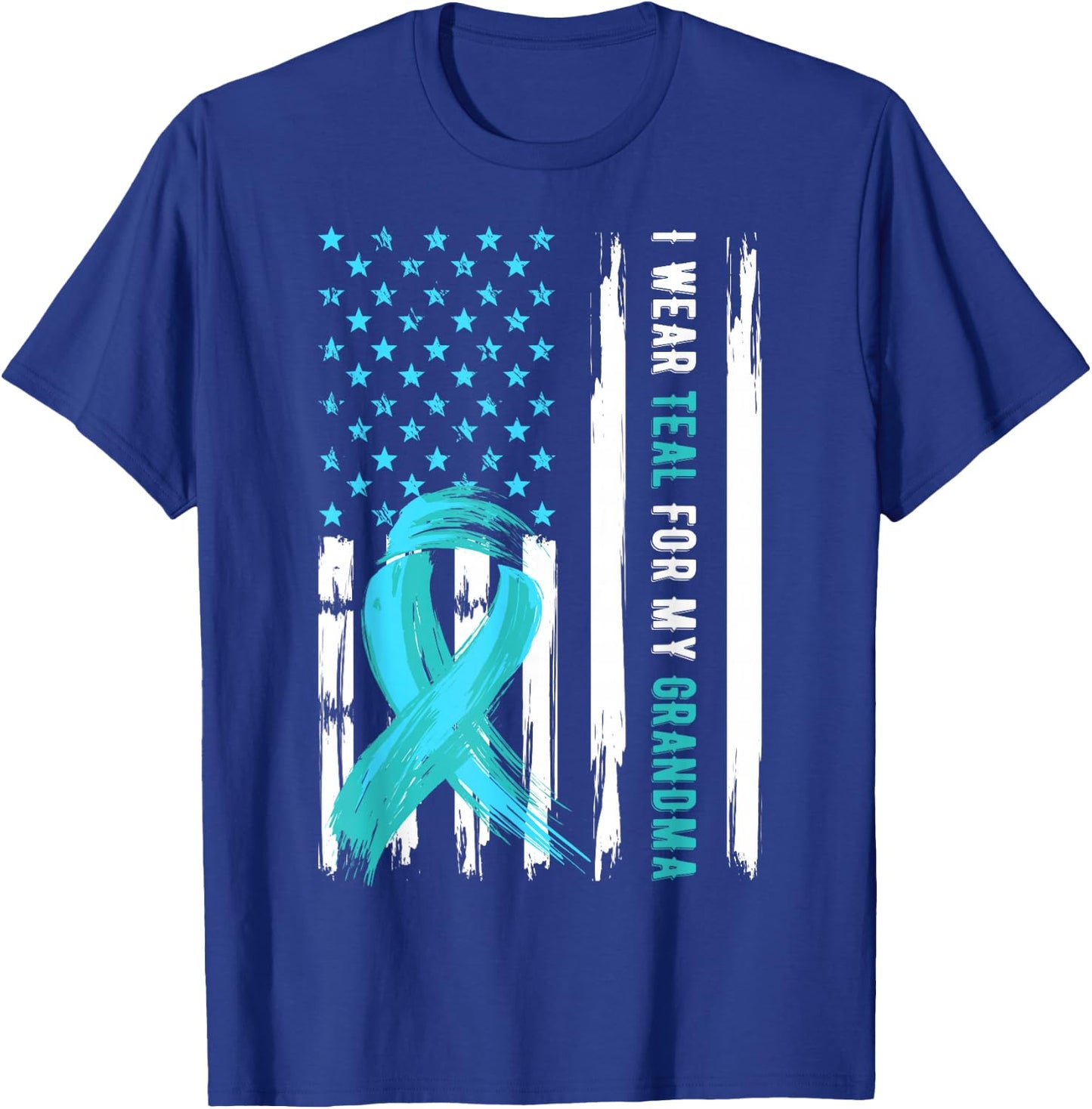 I Wear Teal For My Grandma Cervical Cancer Awareness T-Shirt - T-Shirt | Royal