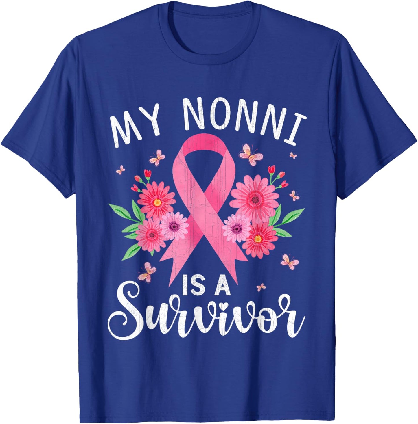 October Breast Cancer Support My Nonni Is A Survivor T-Shirt - T-Shirt | Royal