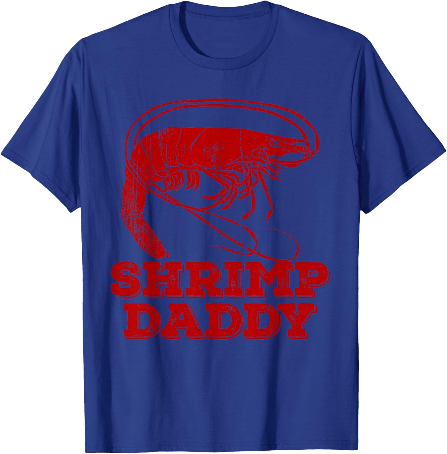Vintage Shrimp Daddy T-Shirt - T-Shirt | Royal