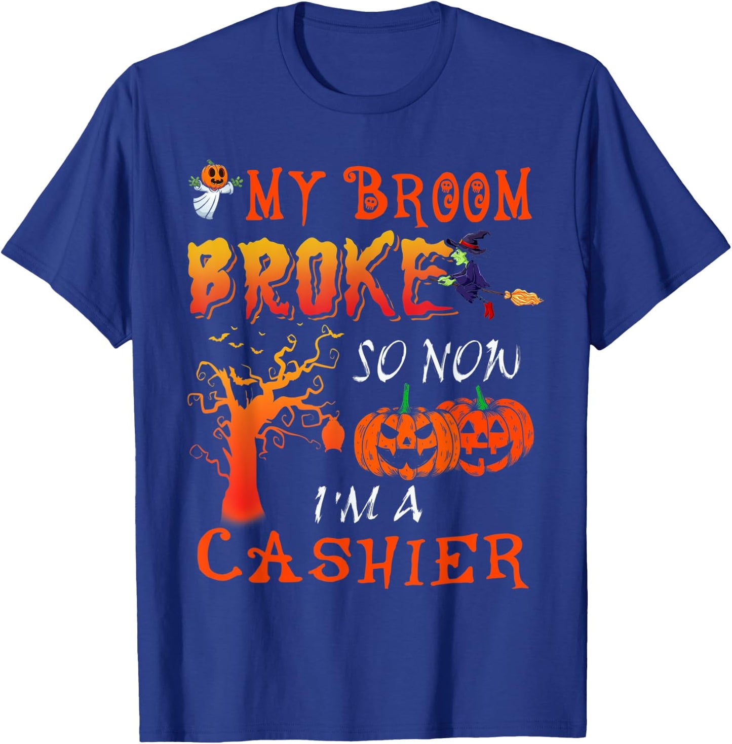 Funny My Broom Broken Halloween Cashier Halloween Costume T-Shirt - T-Shirt | Royal