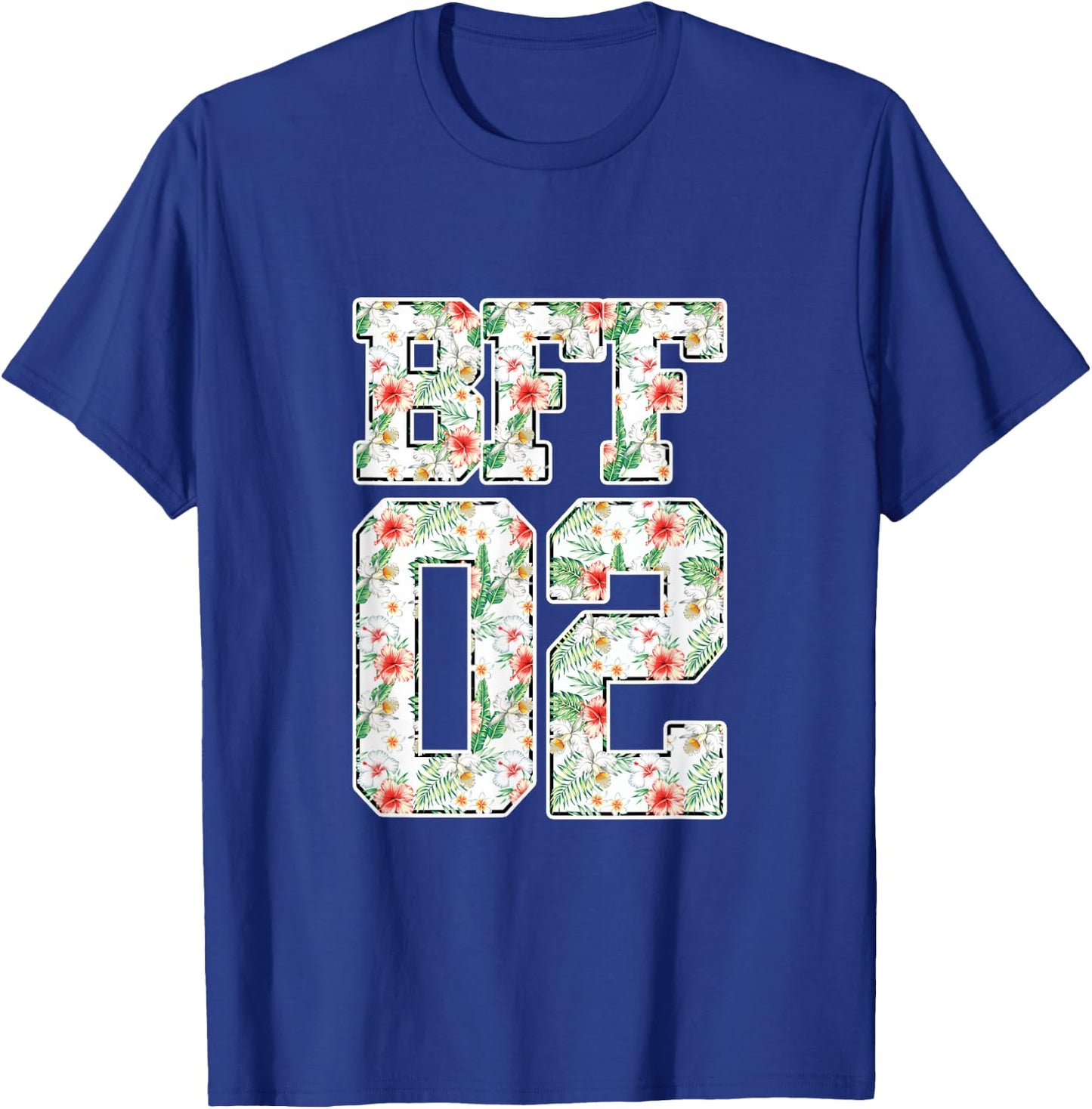 BFF 02 Best Friends Matching Bestie Friendship Day Shirt T-Shirt - T-Shirt | Royal