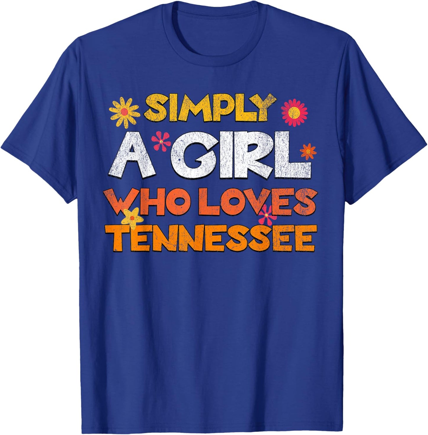 Simply a Girl who Loves Tennessee Retro Floral Cute T-Shirt - T-Shirt | Royal