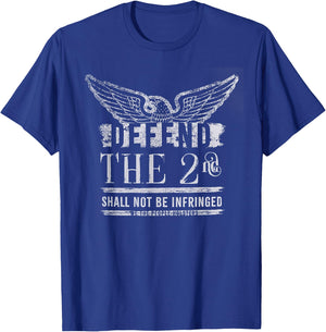 Defend The 2nd Shall Not Be Infringed T-Shirt - T-Shirt | Royal