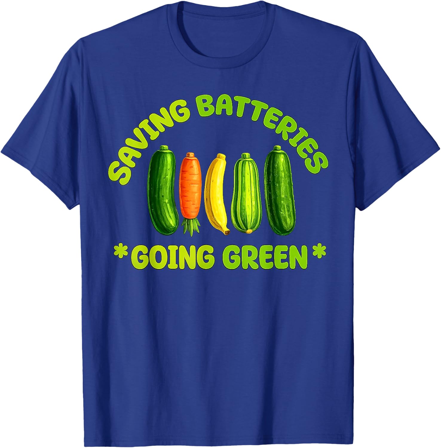 Saving Batteries Going Green Funny Gardening Veggie Design T-Shirt - T-Shirt | Royal