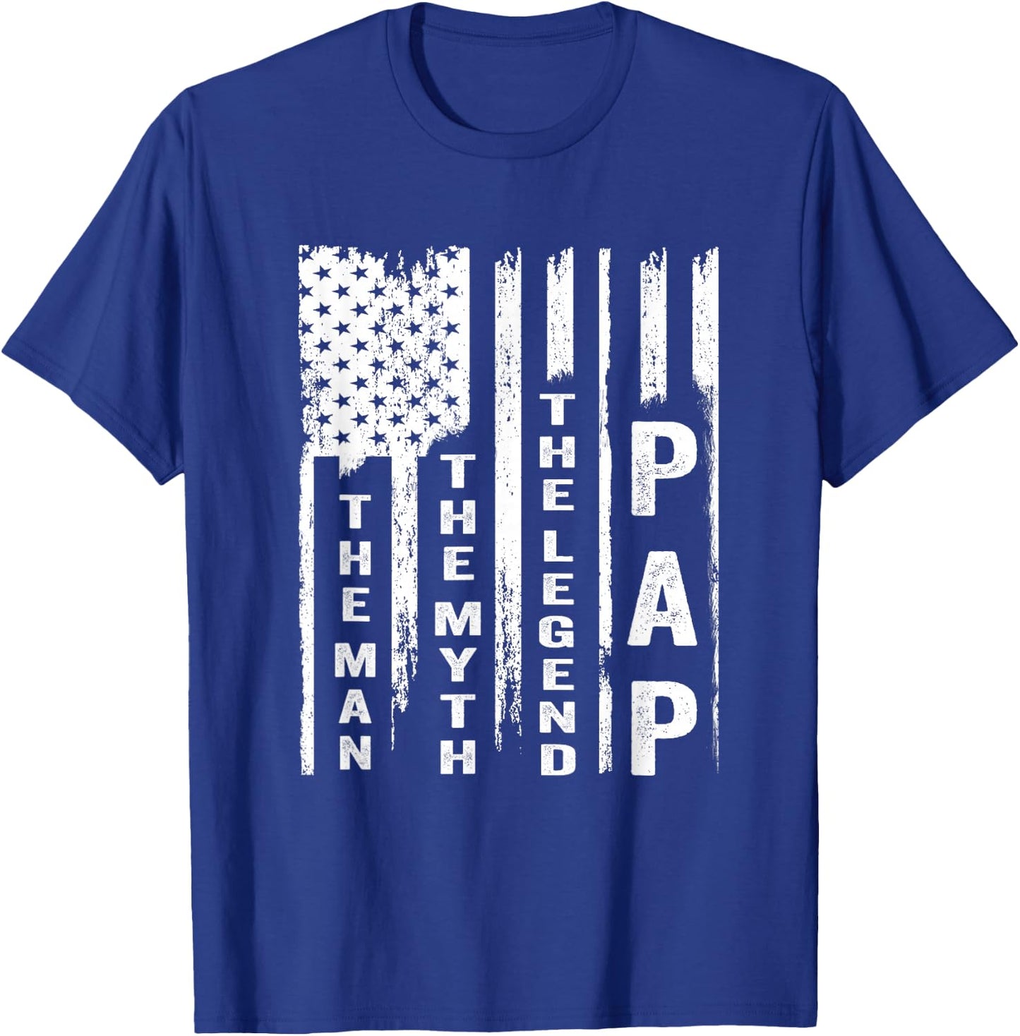 Pap The Man The Myth The Legend Shirt US Flag T-Shirt - T-Shirt | Royal