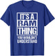 It's A Ram Thing You Wouldn't Understand Surname Name T-Shirt - T-Shirt | Royal