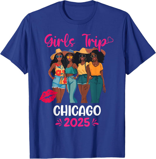 Black Girls Trip Chicago 2025 Vacation Matching T-Shirt - T-Shirt | Royal