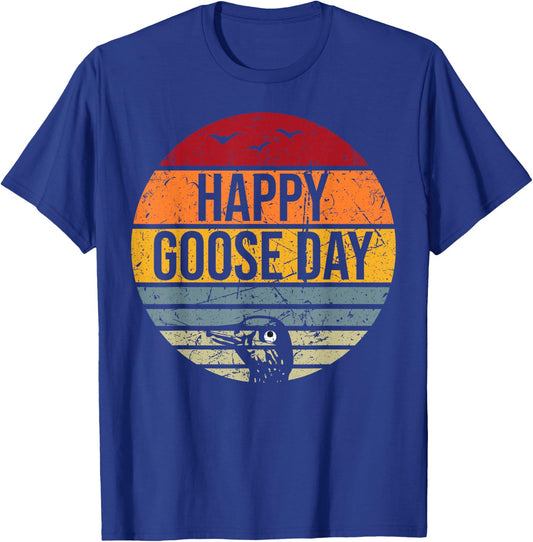 Happy Goose Day, Funny Vintage Goose T-Shirt - T-Shirt | Royal
