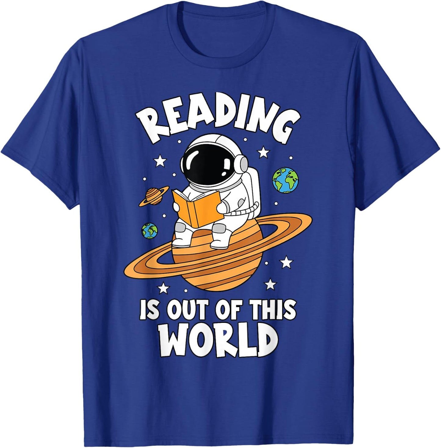 Reading is Out of This World Astronaut Space Book Lover T-Shirt - T-Shirt | Royal
