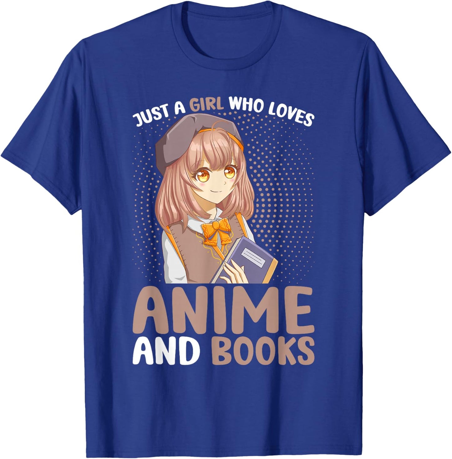 Just a Girl Who Loves Anime and Books Women Teen Girls T-Shirt - T-Shirt | Royal