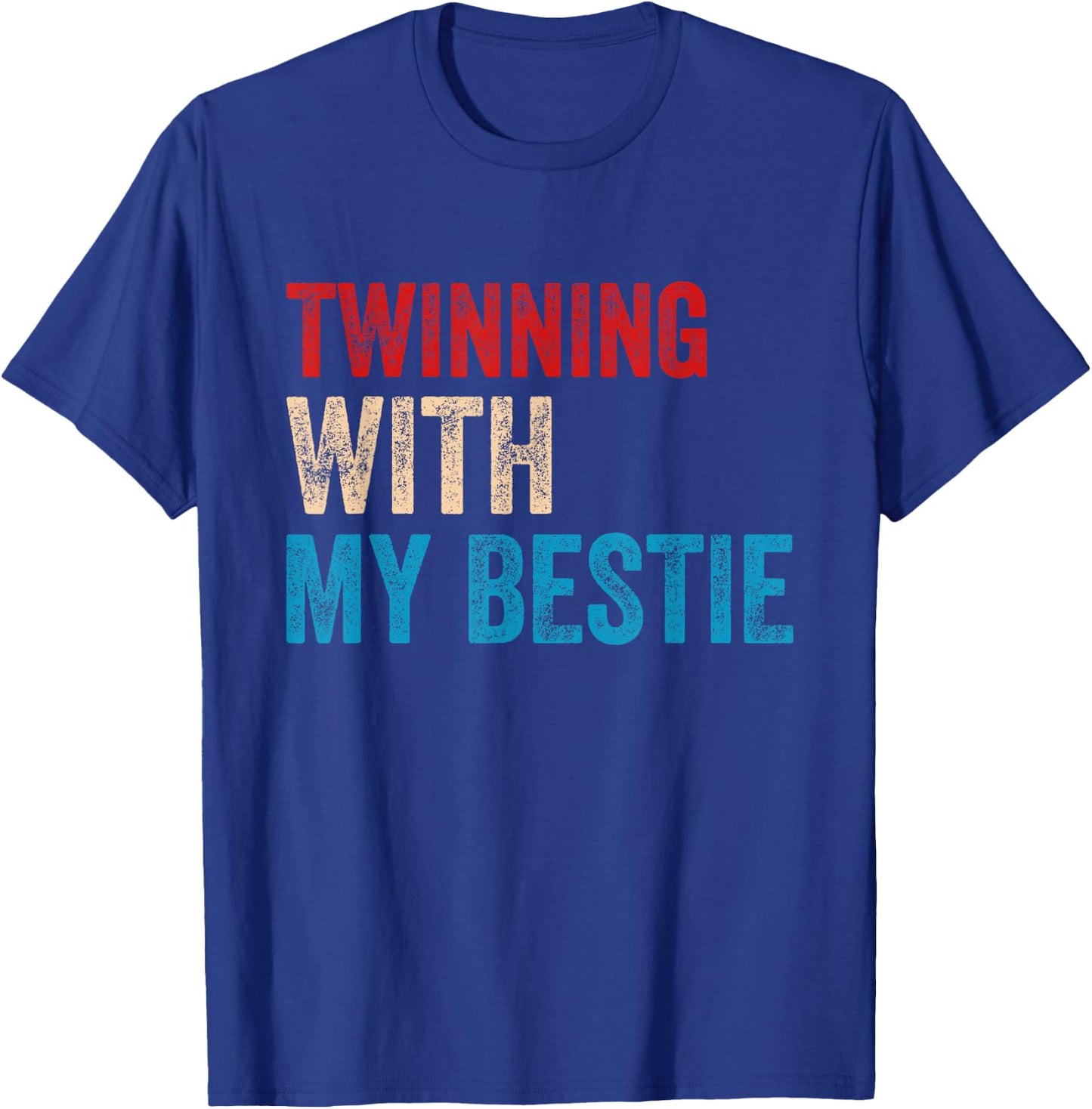 Twinning with My Bestie Boy Spirit Week Twin Day Best Friend T-Shirt - T-Shirt | Royal