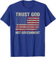 Trust God Not Government - Patriotic Christian USA Flag T-Shirt - T-Shirt | Royal