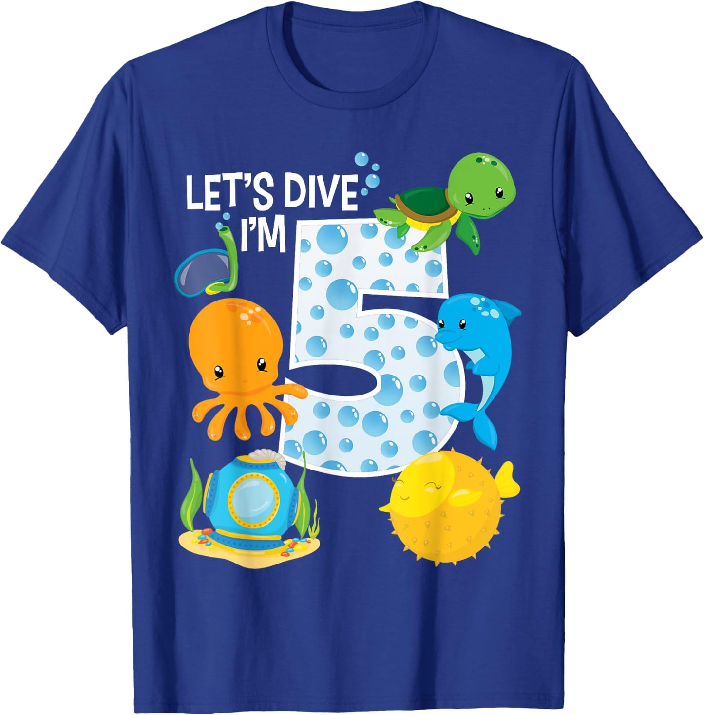 Let's Dive I'm 5 Birthday Boy Girl Ocean Sea Animals Bday T-Shirt - T-Shirt | Royal