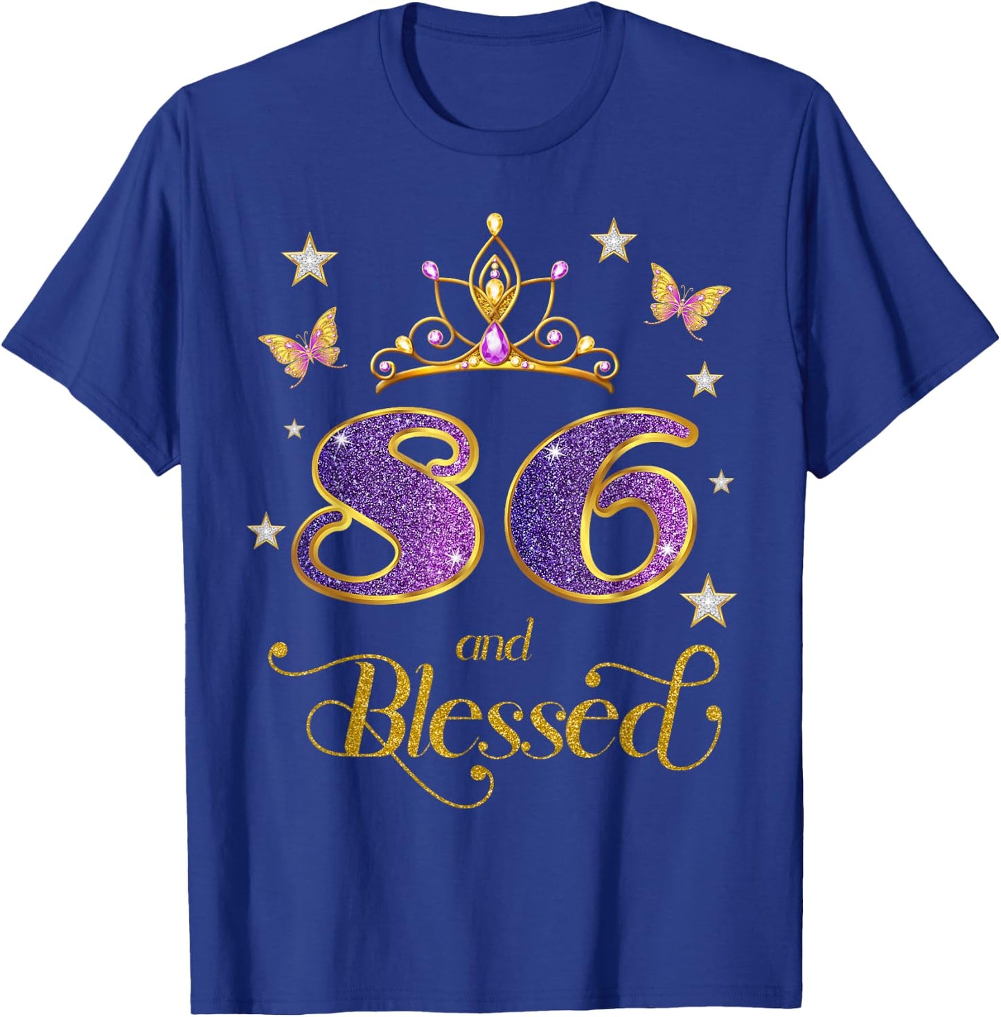 86 and Blessed 86 Years Old Birthday 86th Birthday T-Shirt - T-Shirt | Royal