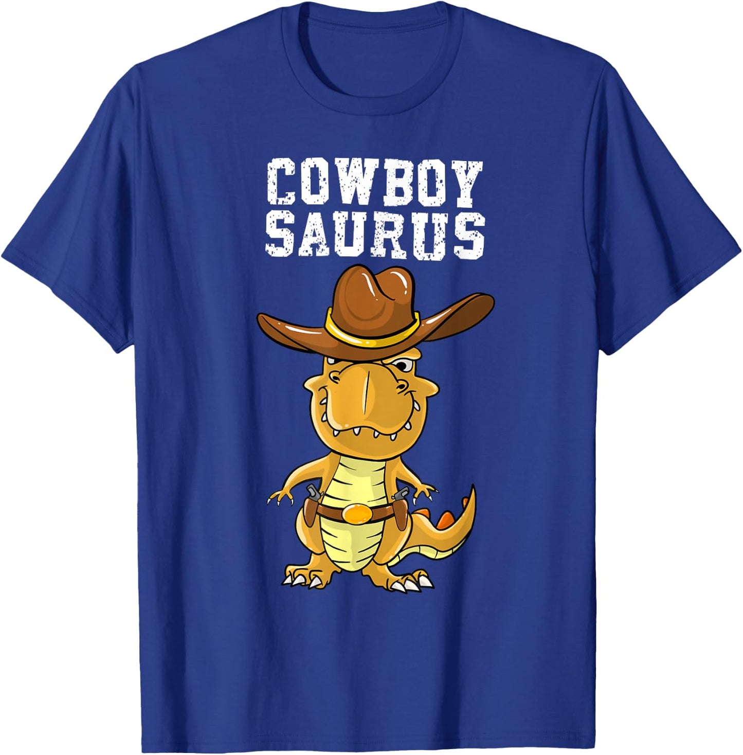 Cool Cowboy Saurus Funny Western Rodeo Dinosaur Lover Gift T-Shirt - T-Shirt | Royal