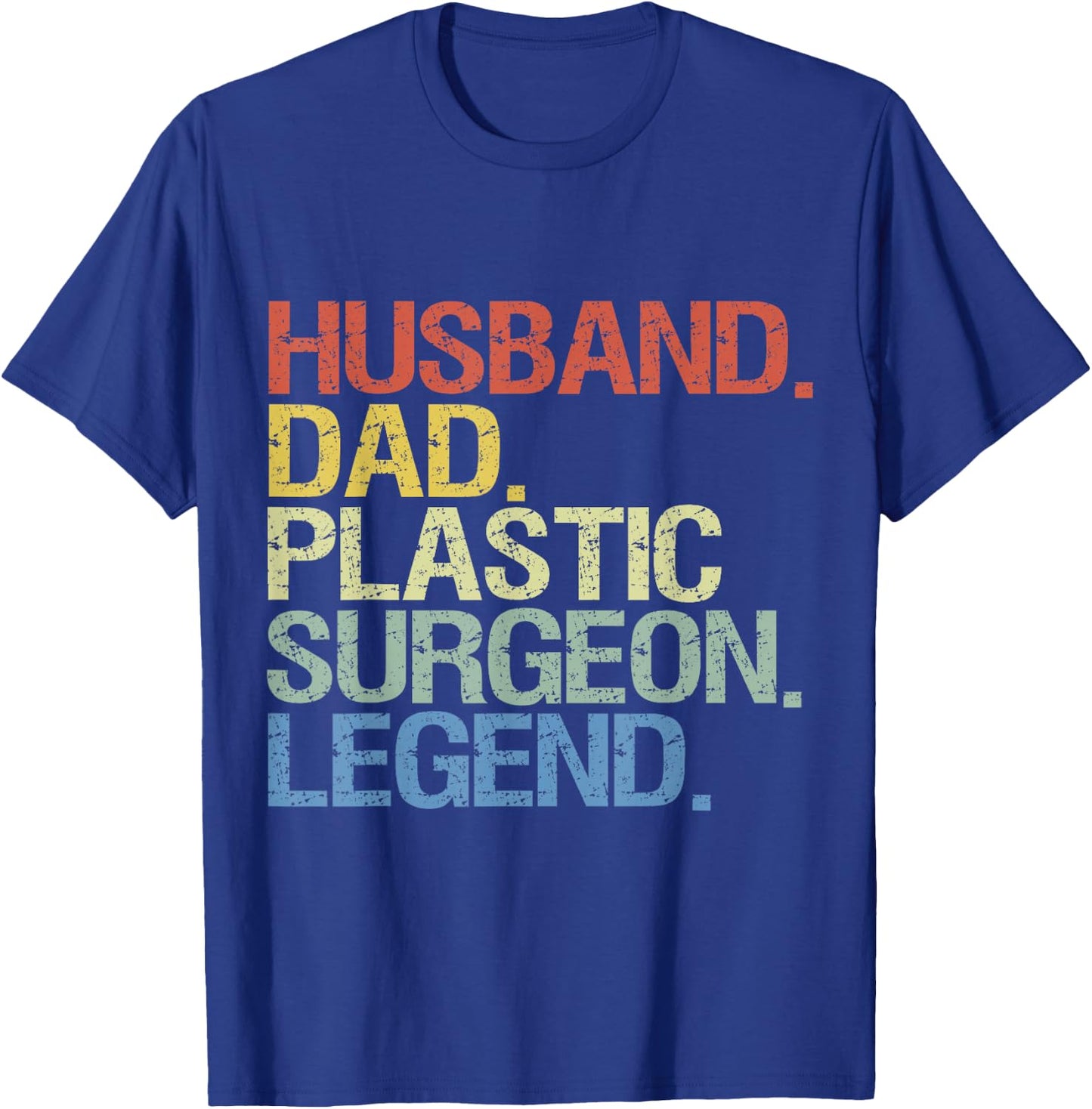Husband dad plastic surgeon legend T-Shirt - T-Shirt | Royal