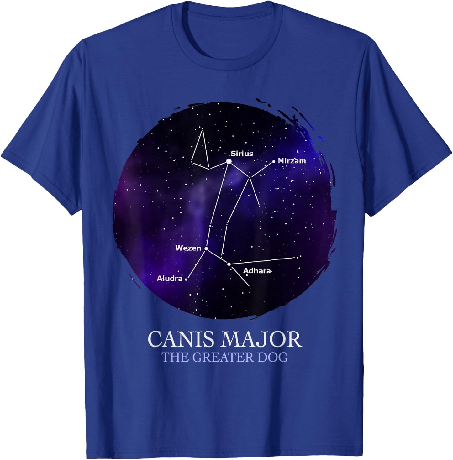 Astronomy Canis Major Constellation The Greater Dog Science T-Shirt - T-Shirt | Royal