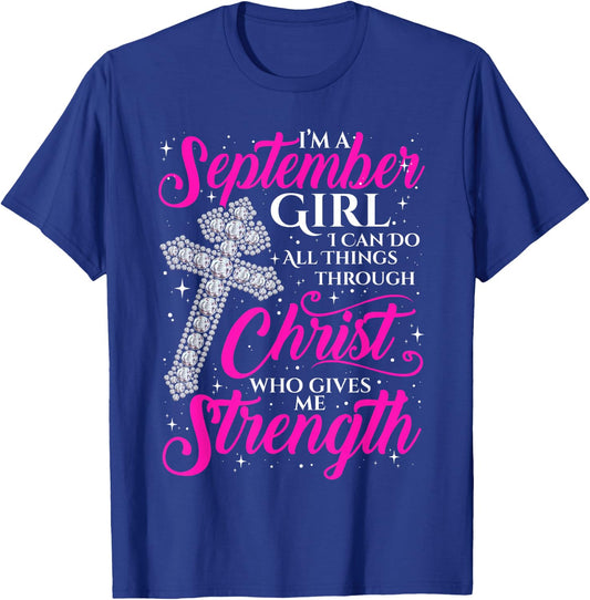 September Girl Funny Quote Saying Christian Birthday Women T-Shirt - T-Shirt | Royal