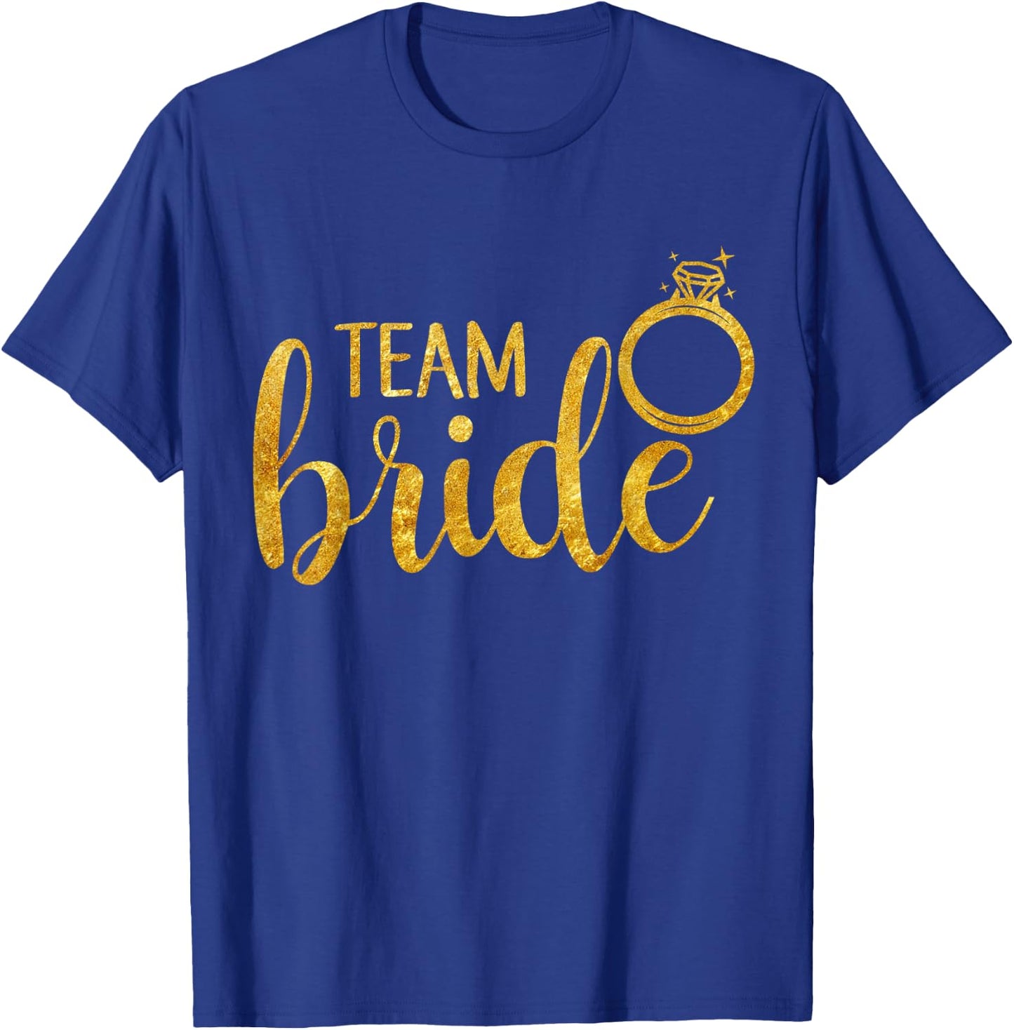 Bachelorette Party , Team Bride Matching Shirt, Black, Small T-Shirt - T-Shirt | Royal