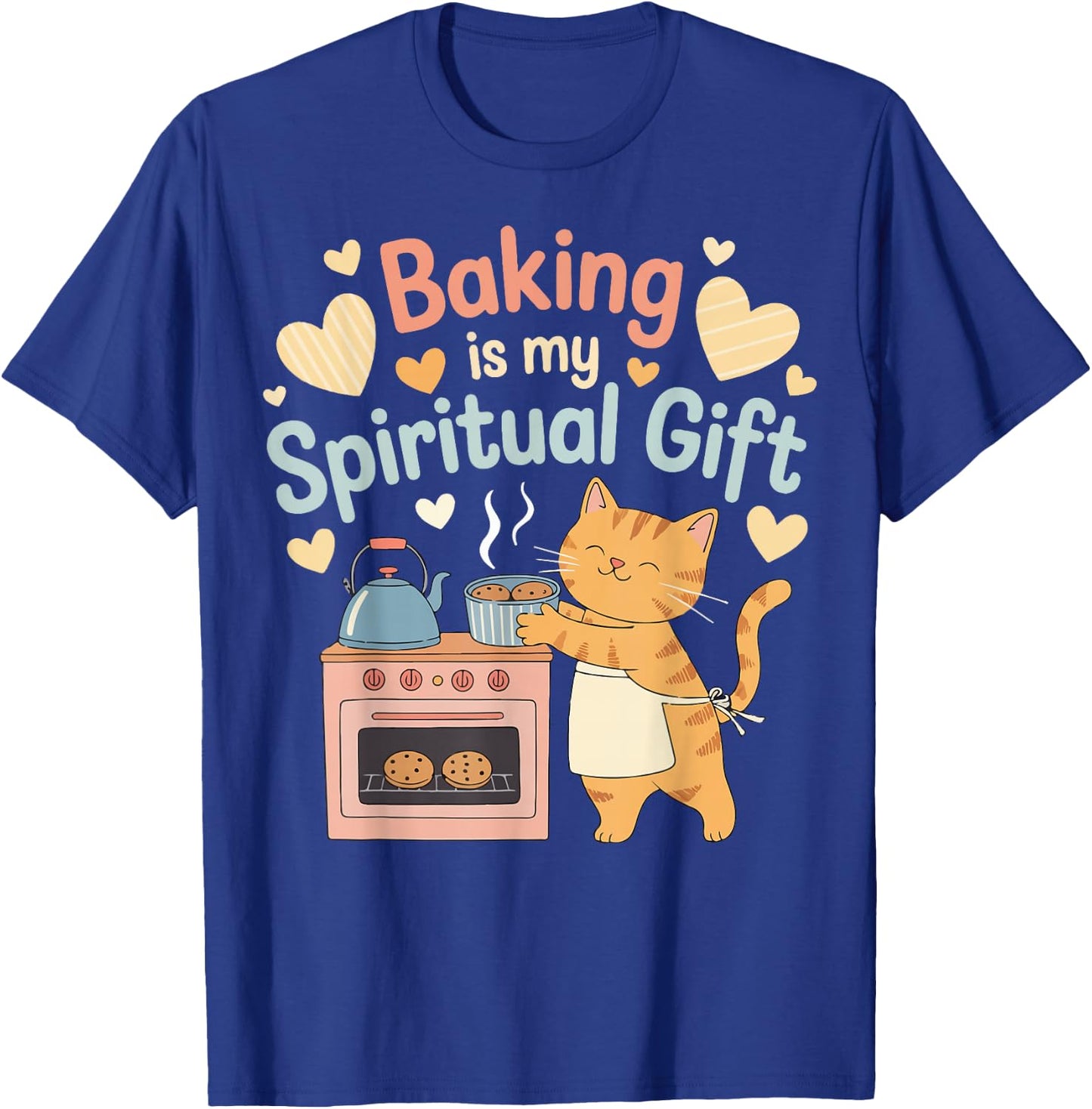 Baking Is My Spiritual Gift T-Shirt - T-Shirt | Royal