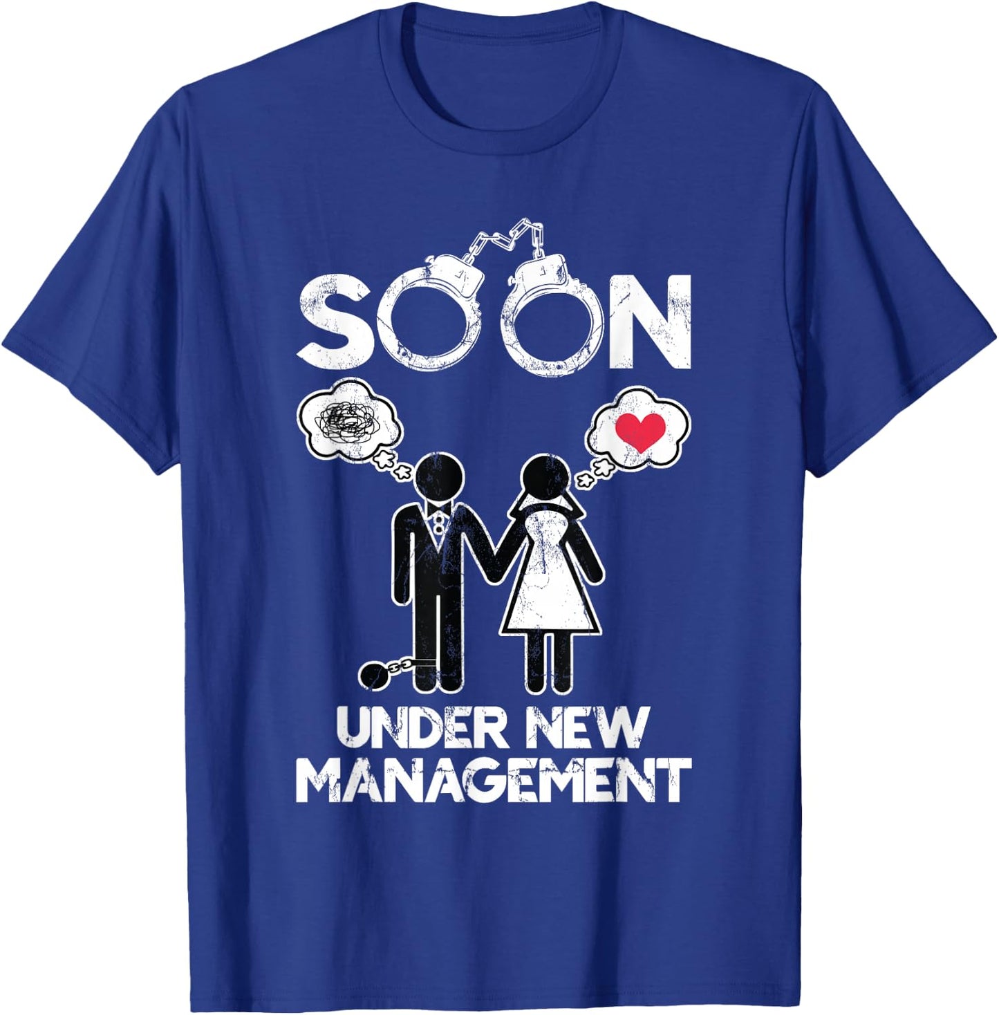 Soon Under New Management Bachelor Groom Bachelor Party T-Shirt - T-Shirt | Royal