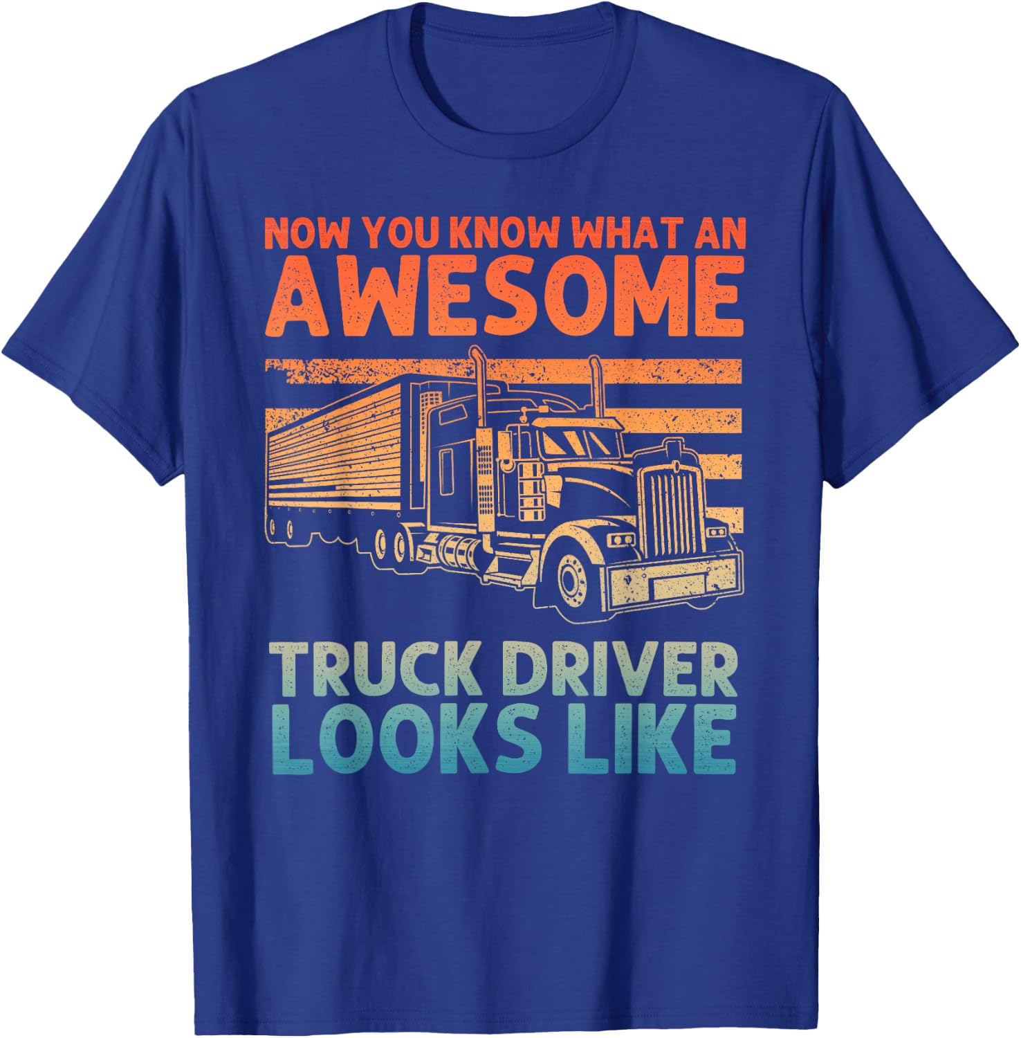 Truck Driver Art Women Truck Driver Trucking Trucker T-Shirt - T-Shirt | Royal