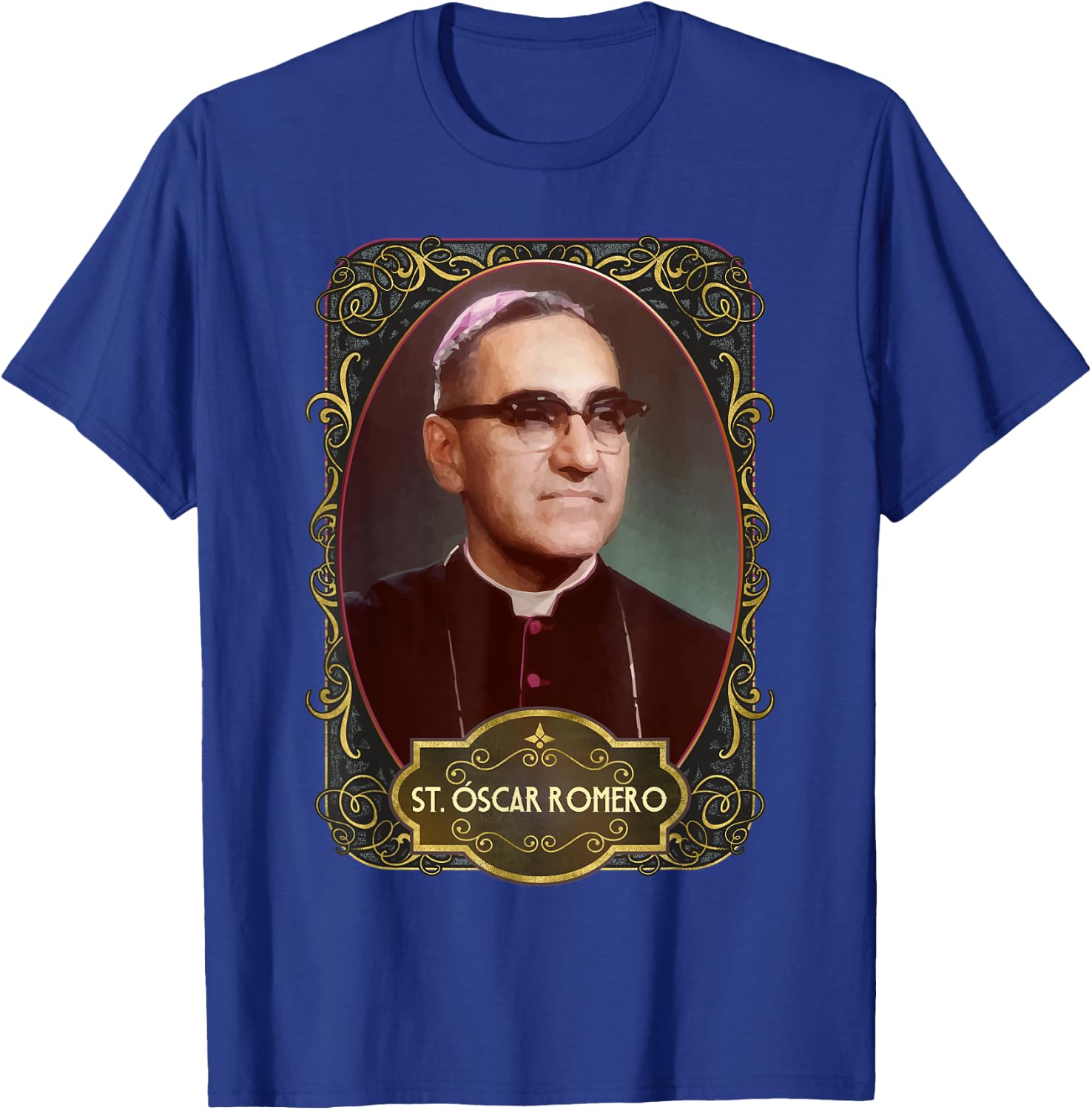 Saint Oscar Romero El Salvador Catholic Saint Monsenor T-Shirt - T-Shirt | Royal