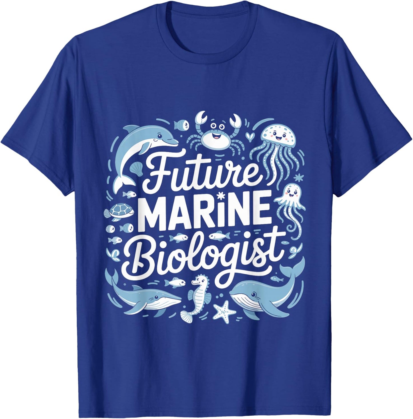Future Marine Biologist Ocean Funny Marine Biology T-Shirt - T-Shirt | Royal