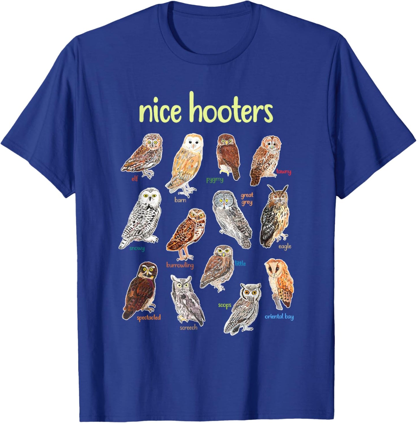 Nice Hooters Owl Bird Pun Funny Adult Joke Birdwatcher T-Shirt - T-Shirt | Royal