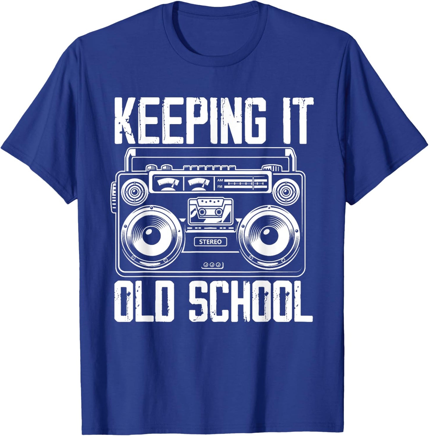 Keeping It Old School 80s 90s Music Lover Funny Hip-Hop T-Shirt - T-Shirt | Royal